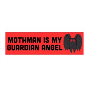 Mothman Is My Guardian Angel bumper sticker
